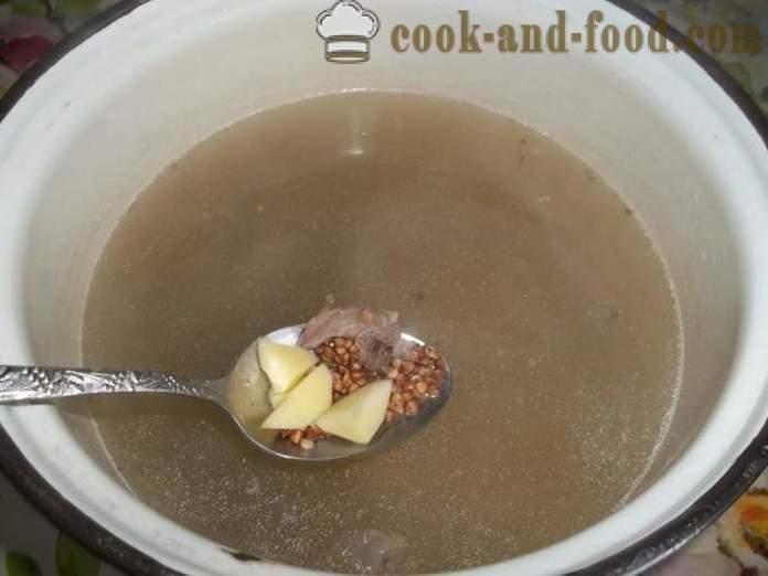 Soupe de Sarrasin avec du bœuf - comment faire cuire le bouillon de soupe de sarrasin, étape par étape des photos de recettes